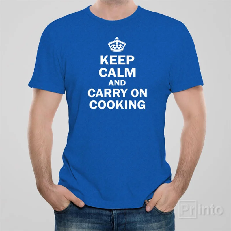 t-shirts for bold -Keep calm and carry on cooking - T-shirt