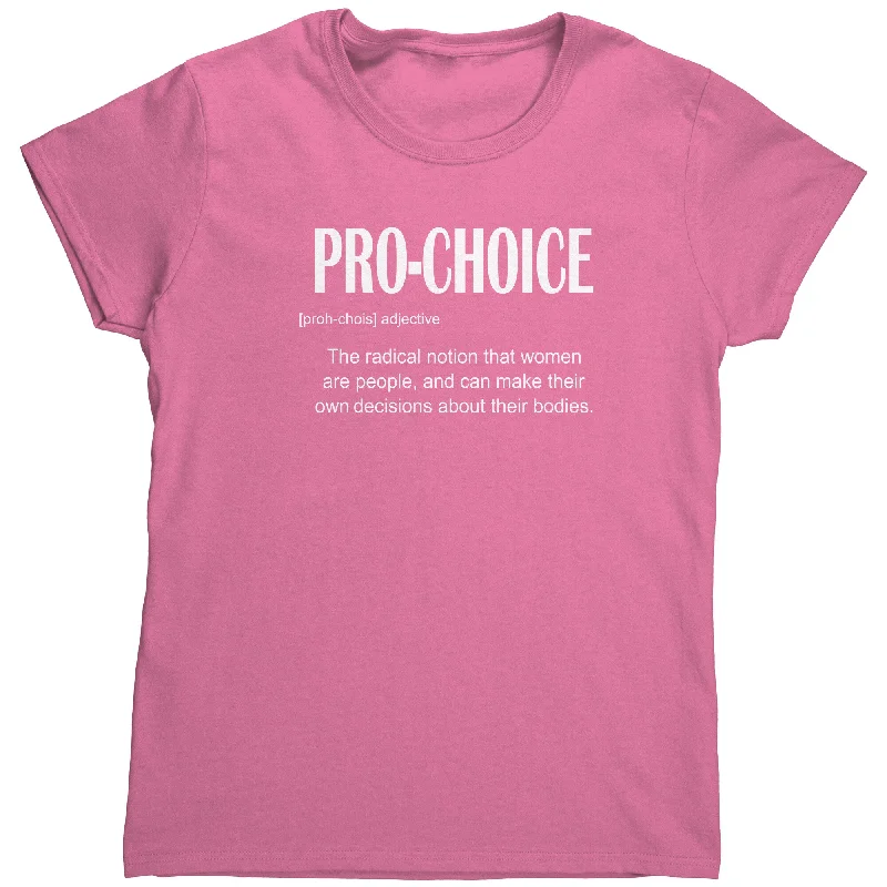 ninja t-shirts stealth -PRO-CHOICE Women's T-Shirt, Pro Choice